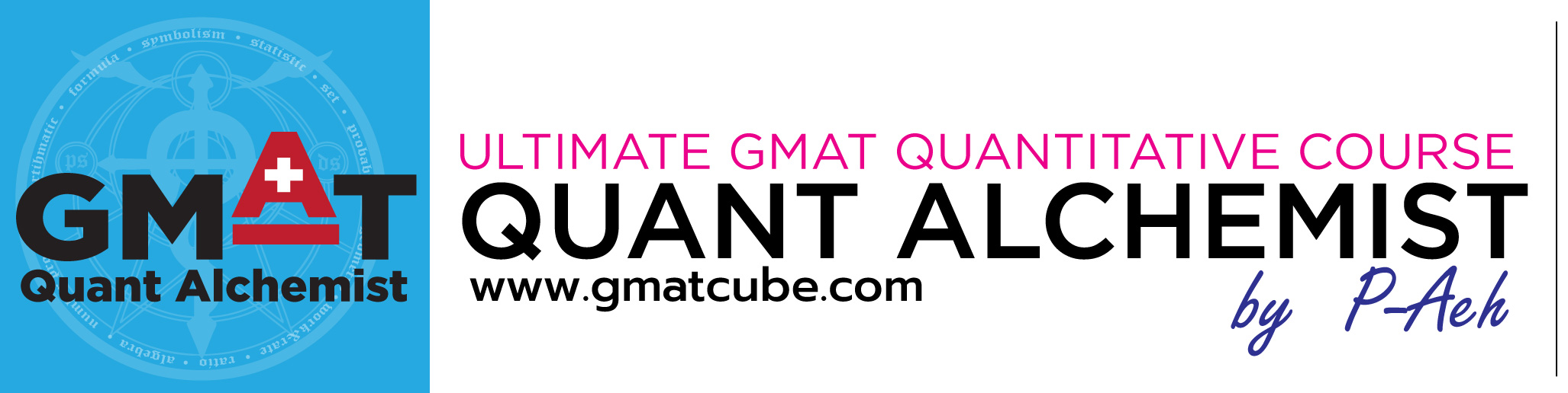 GMAT Quant Alchemist | ติว gmat | เรียน gmat | สอน gmat quant |  for GMAT 700+ Logo